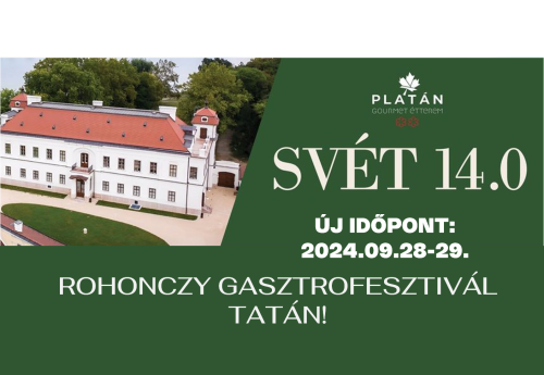 SVÉT 14.0 Tata – Rohonczy Gasztrofesztivál